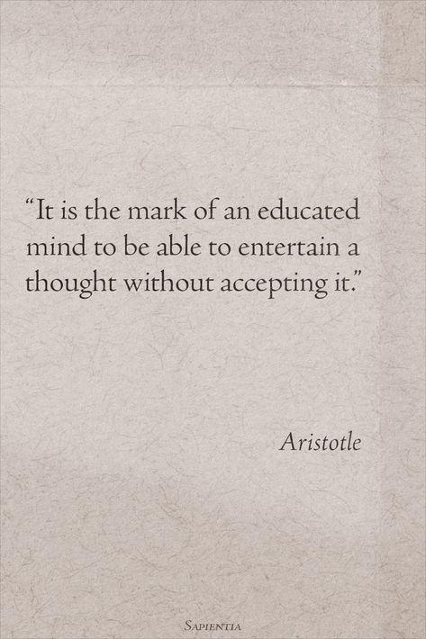 Aristotle - Sapientia quotes Smart Quotes Wisdom, Aristotle Philosophy, Morals Quotes, Aristotle Quotes, Confucius Quotes, Poet Quotes, Proverbs Quotes, Philosophical Quotes, Witty Quotes