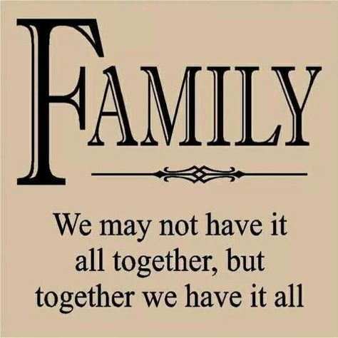 Family Quotes Family, Family Is Everything, Love My Family, Ideas Quotes, Family First, Quotable Quotes, Family Quotes, A Sign, Family Love