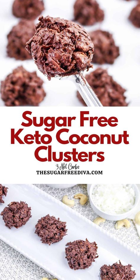 Keto Coconut Clusters, Coconut Clusters, Yogurt Bark Recipe, Three Ingredient Recipes, Sugar Free Recipes Desserts, Sugar Free Sweets, Keto Candy, Sugar Free Cookies, Sugar Free Low Carb