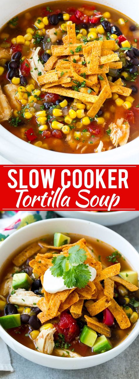 Slow Cooker Chicken Tortilla Soup Recipe | Chicken Soup Recipe | Slow Cooker Chicken Soup | Mexican Chicken Soup | Tortilla Soup Recipe Slow Cooker Chicken Tortilla Soup Recipe, Slow Cooker Tortilla Soup, Chicken Tortilla Soup Crock Pot, Slow Cooker Chicken Tortilla Soup, Chicken Tortilla Soup Recipe, Mexican Soup Chicken, Chicken Tortillas Soups Recipe, Tortilla Soup Recipe, Soup Recipes Slow Cooker