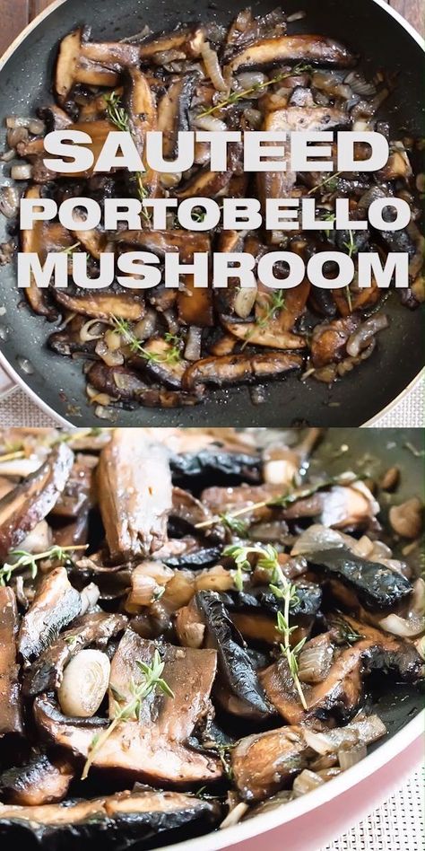 Sauteed Mushrooms For Steak, Portabella Mushrooms Recipes, Mushroom Side Dishes, Meals Vegetarian, Portobello Mushroom Recipes, Mushroom Recipes Healthy, Meat Meals, Mushroom Recipe, Mushroom Dish