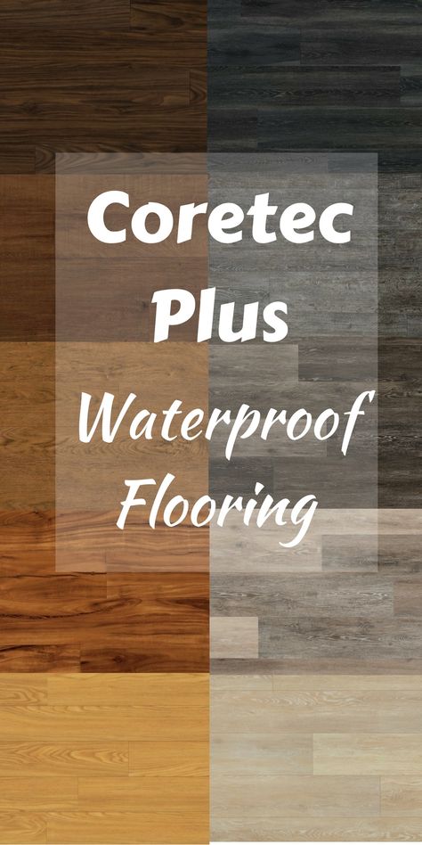 Coretec Vinyl Plank Flooring, Vinyl Plank Flooring Colors, Coretec Flooring, Waterproof Vinyl Plank Flooring, Coretec Plus, Lvp Flooring, Floating Floor, Flooring Trends, Hardwood Tile