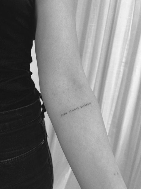 Arm Sentence Tattoos For Women, Fine Line Saying Tattoos, Tiny Tattoos Fine Line, Black And White Fine Line Tattoo, Meaningful Fine Line Tattoos For Women, Fine Line Tattoos Words, Fine Line Handwriting Tattoo, Horizontal Fine Line Tattoo, Minimal Fine Line Tattoo