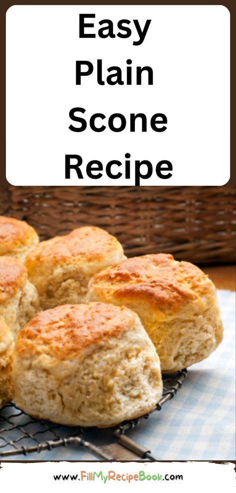 Easy Plain Scone Recipe. The best simple basic recipe mix that make the best delicious tea time snack or dessert with jam and cream. Quick And Easy Scone Recipe, Tea Scones Recipe Easy, Basic Scones Recipe Easy, Plain Scones Recipe, Scones Plain, Easy Tea Time Snacks, Simple Scone Recipe, Simple Scones, Tea Scones Recipe