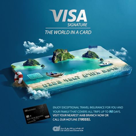 VISA Signature AAIB on Behance Travel Insurance Ads, Credit Card Ads, Travel Advertising Design, Banks Advertising, Banks Ads, Digital Advertising Design, Credit Card Design, Travel Creative, Real Estate Marketing Design