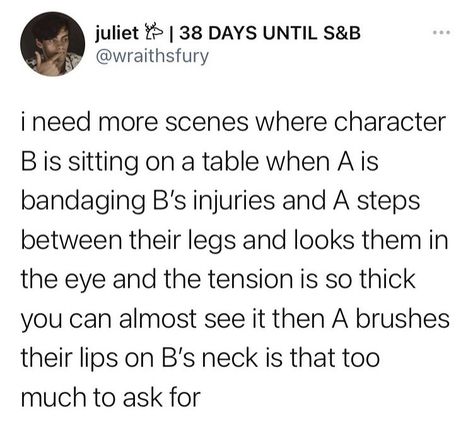 Character Comforting Another, Hospital Au Prompts, Character A X Character B Prompts, Character Injury Prompts, Close Proximity Trope, Character A And B Scenarios, Character A Character B Prompt, Injury Tropes, Enemies To Lovers Scenes