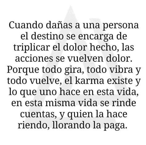 Frases Karma, Narcisstic Quotes, Spanish Quotes Love, Negative People Quotes, Karma Frases, Hugs And Kisses Quotes, Spanglish Quotes, Cute Spanish Quotes, Strong Mind Quotes