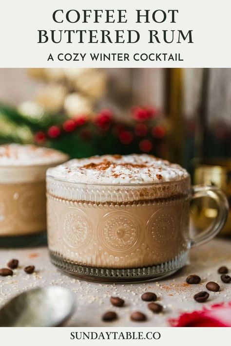 Homemade Spiced Rum, Hot Buttered Whiskey Recipe, Hot Thanksgiving Cocktails, Holiday Coffee Syrup, Hot Coffee Cocktail Recipes, Hot Butter Rum Mix With Ice Cream, Coffee With Alcohol Recipes, Warm Boozy Drinks, Hot Coffee Drinks With Alcohol