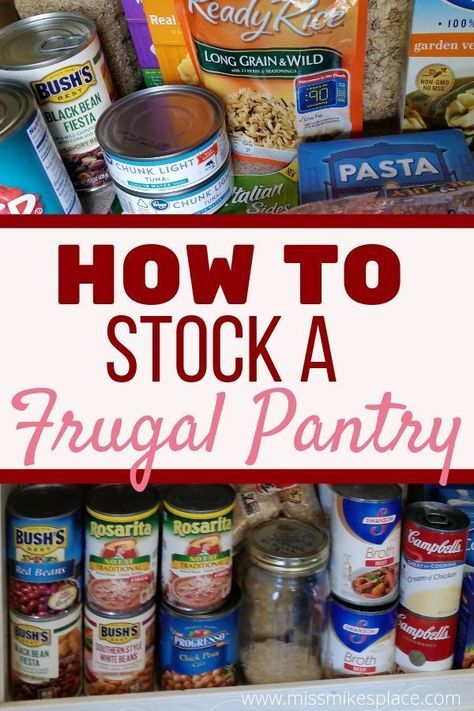 Frugal Pantry, Pantry List, Healthy Pantry, Easy Chicken Pot Pie, Pantry Essentials, Fruit Breakfast, Emergency Food, Quick Meal, Grocery Budgeting