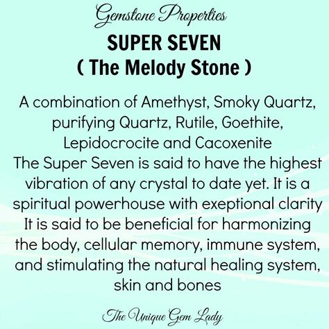 Super 7, melody stone Melody Stone Meaning, Super Seven Crystal Meaning, Super 7 Crystal Meaning, Crystal Knowledge, Super 7 Crystal, Crystal Healing Chart, Crystal Vibes, Crystal Properties, Crystal Guide