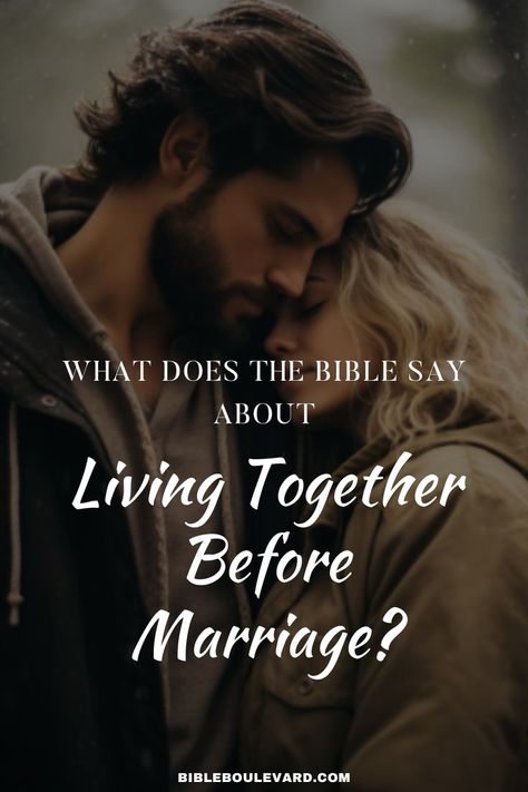 What Does the Bible Say About Living Together Before Marriage? Living Together Before Marriage, Marriage Bible Verses, Before Marriage, Living Together, The Bible, Verses, Bible Verses, Spirituality, Bible