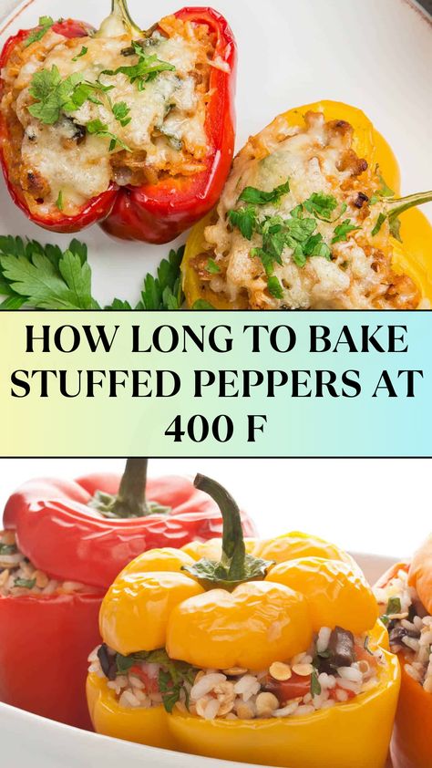 HOW LONG TO BAKE STUFFED PEPPERS AT 400 F How Long To Cook Stuffed Peppers In Oven, Cooking Stuffed Peppers, Roasted Peppers, Great Appetizers, Monterey Jack Cheese, Peppers Recipes, Eating Raw, Vegetable Recipes, Main Course