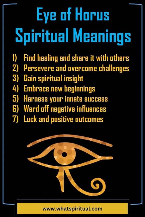 7 Spiritual Meanings of The Eye of Horus & Symbolism 2 Horus Tattoo, Eye Meaning, The Eye Of Horus, Ancient Egyptian Symbols, Inner Guidance, Egyptian Symbols, Egyptian Mythology, Self Realization, Ancient Mysteries