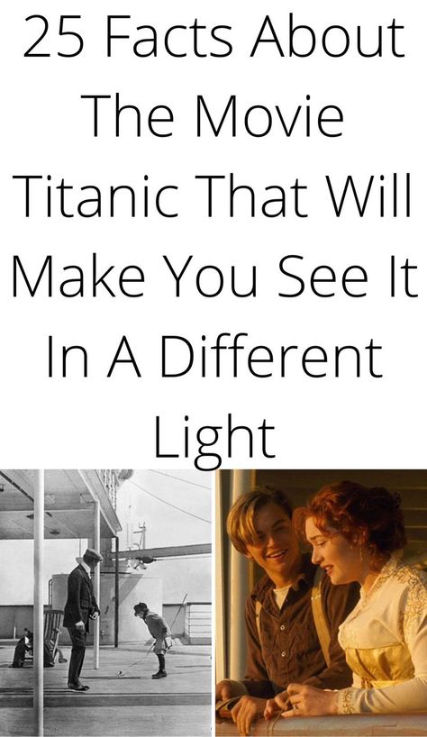 25 Facts About The Movie Titanic That Will Make You See It In A Different Light Fun Movie Facts, Titanic Movie Scenes, Titanic Movie Facts, Titanic Quotes, Titanic Art, Real Titanic, Film Facts, Love Stories To Read, Titanic Facts