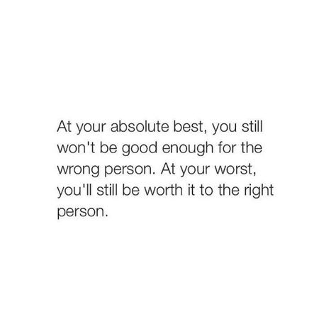 If people are determined to judge you and find fault with you, nothing you do will ever be good enough for them. Focus on the people who DO love you and who celebrate the awesome person you really are. Fina Ord, Wrong Person, Personal Quotes, Good Enough, A Quote, Note To Self, Beautiful Quotes, Meaningful Quotes, The Words