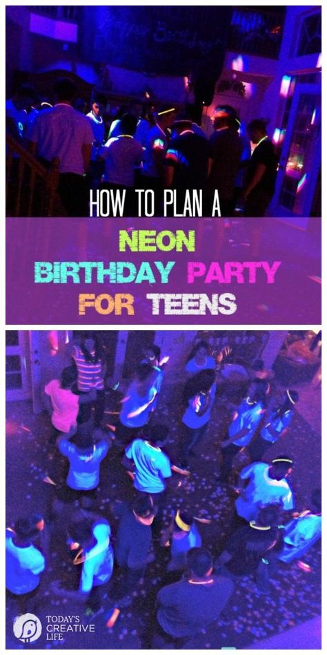 Let me show you how easy it is to plan a Glow in the Dark Dance Party! | How to Plan a Neon Birthday Party for Teens | Teen Dance Party Ideas | Party Planning for young adults | Neon Party | TodaysCreativeLife.com Sweet 16 Party Ideas For Boys, Neon Birthday Party For Teens, Glow Stick Party, Glow In Dark Party, Neon Birthday Party, Glow Birthday Party, Blacklight Party, Glow Birthday, Neon Birthday