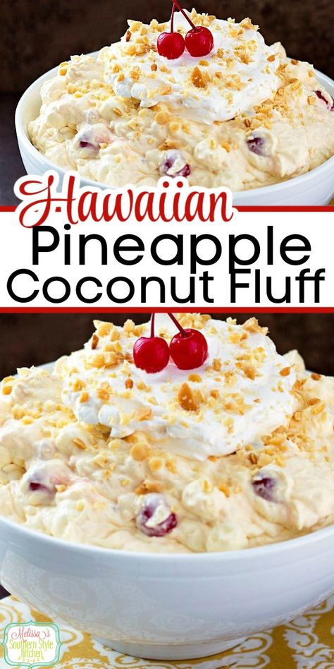 Hawaiian Pineapple Coconut Fluff Pineapple Coconut Fluff, Pineapple Dessert Easy, Simple Dessert Recipes, Fluff Salad Recipes, Hawaiian Desserts, Easy Fruit Salad Recipes, Cool Whip Desserts, Jello Dessert Recipes, Pineapple Dessert Recipes