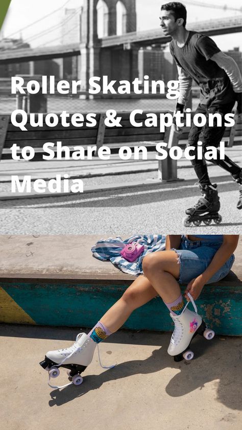 Roller Skating Quotes and Captions Roller Skating Quotes, Skating Quotes, Life On Social Media, Best Roller Skates, Skating Quote, Roller Skate, Roller Skates, Roller Skating, To The World