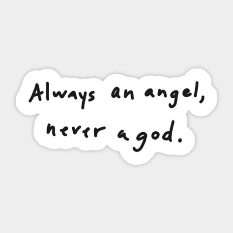 Pheobe Bridgers Sticker, Always An Angel Never A God Tattoo Boygenius, Boygenius Tattoo Ideas, Boygenius Sticker, Water Bottle Stickers Ideas, Song Lyric Stickers, Stickers To Print Out, Stickers Ideas Design, Little Women Stickers