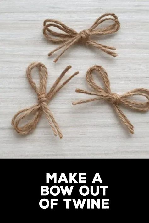 How to Make a Bow Out of Twine How To Make A Twine Bow, How To Make A Bow With Rope, How To Tie A Bow With Twine, Wire Bows Diy, Jute Bows How To Make, Rustic Bows Diy, Craft Bows Diy How To Make, How To Make A Bow With Yarn, Raffia Bows How To Make