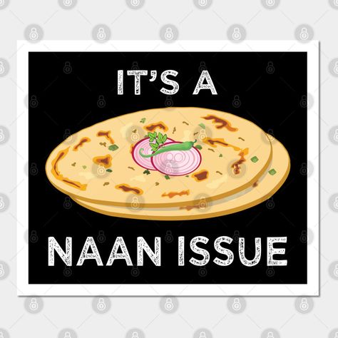 Naan bread is the choice of bread for people from India, Pakistan etc. Naan bread comes in various flavors like garlic, kulcha and good with keema. No Indian household is complete without Naan cooker, grill and good supply of Naan and chapati dough. If you are in to Spicy Indian food, biryani, chapati, curry and masala this Indian food design is for you. People who are from Delhi, Bombay, Mumbai, Chennai, Bangalore and Chennai will also love this. -- Choose from our vast selection of art prints… Spicy Indian Food, Food Biryani, Vegetarian Humor, Pakistan Food, Food Phone Cases, Trippy Tapestry, Food Pillows, Food Wall Art, Portuguese Water Dog