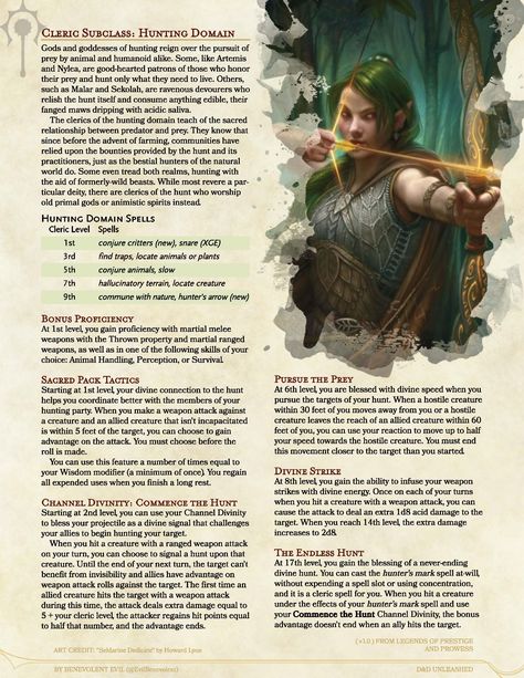 Clerics of the hunt. Whether they worship Artemis, Nylea, or the hungry shark-god Sekolah, these ranger-like clerics will track down their prey and join their allies in the glorious and endless great hunt. D&D Unleashed is free and fanmade. See more (including the full article for this subclass) at dndunleashed.com, or follow @EvilBenevolent on twitter for the newest updates and answers to questions. You can also find this subclass in the homebrew section on D&D Beyond! #dnd #dnd5e #dndhomebrew Dnd 5e Races, 5e Races, Dnd Cleric, Dungeons And Dragons Races, D D Races, D D Classes, D D Character Ideas, Dungeon Master's Guide, Dnd Classes