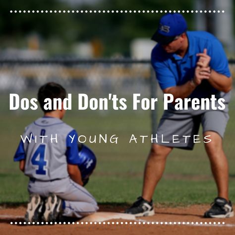 Sports Parent, Smart Parenting, Dos And Don'ts, Young Athletes, Do's And Don'ts, Sports Quotes, Youth Sports, Family First, Baseball Softball