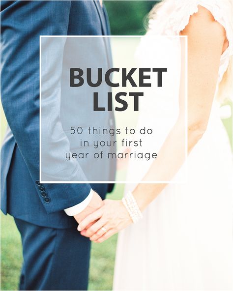 A Bucket List for your First Year of Marriage - 50 awesome things you should do in your first year of marriage on the Jordan Brittley Blog Married Advice, Advice For Newlyweds, Marriage Romance, First Year Of Marriage, Marriage Goals, 1st Year, Wife Life, Newly Married, Marriage Relationship