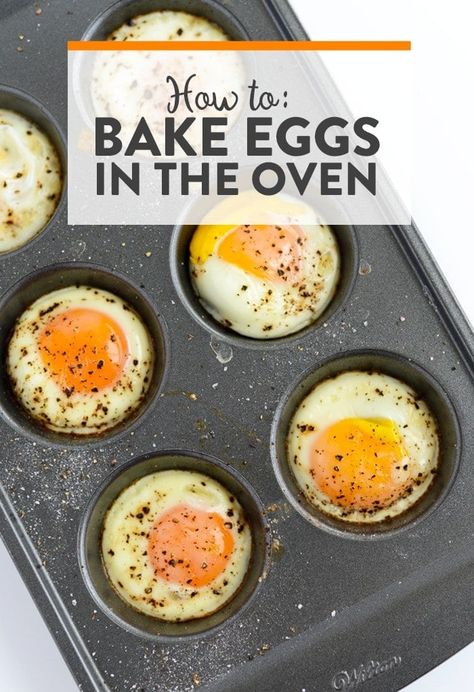 Oven Baked Eggs (ready in 15 minutes!) - Fit Foodie Finds Oven Boiled Eggs, Bake Eggs, Creative Egg Recipes, Eggs In The Oven, Oven Baked Eggs, Eggs In Oven, Ways To Cook Eggs, Baked Eggs Recipe, Fit Foodie Finds