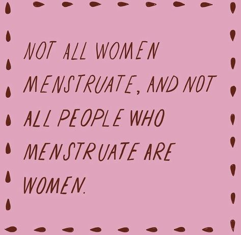 Gender Equality Quotes, Menstruation Art, Protest Signs, Intersectional Feminism, Oral Health Care, Friendly Reminder, January 1, Oral Health, Womens Health