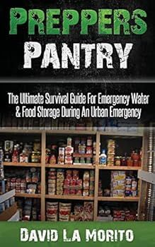 Preppers Pantry: The Ultimate Survival Guide For Emergency Water & Food Storage During An Urban Emergency Are You Ready To Learn How To Survive And Thrive In ANY Situation? If So You've Come To The Right Place. This book could quite literally save your life Are you prepared in the event of an emergency? Do you know how to prepare ample food and water for your family when disaster strikes? This book will teach you everything you need to know and give you peace of mind should those dark times aris Survival Pantry, Canning And Preserving, Emergency Preparedness Items, Survival Food Storage, Survival Skills Emergency Preparedness, Preppers Pantry, Emergency Preparedness Food, Shtf Preparedness, Emergency Water