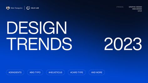 Ux Trends 2023, Ui Trends 2023, Digital Presentation Design, Design Trends 2023 Graphic, 2024 Website Design, 2023 Logo Trends, Ui Design Trends 2024, 2023 Graphic Design Trends, Menu Website Design