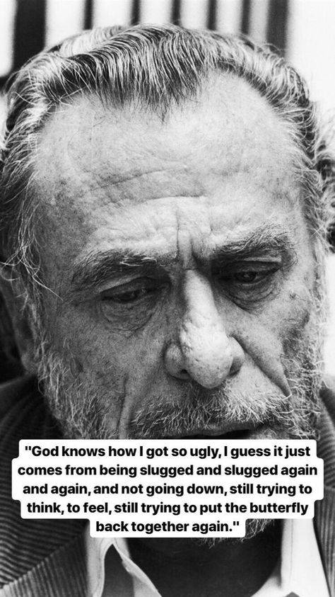 Charles Bukowski • Henry Charles Bukowski, Charles Bukowski Quotes, American Poets, Outdoor Quotes, Knowledge And Wisdom, Charles Bukowski, Philosophy Quotes, Greek Quotes, Aesthetic Words