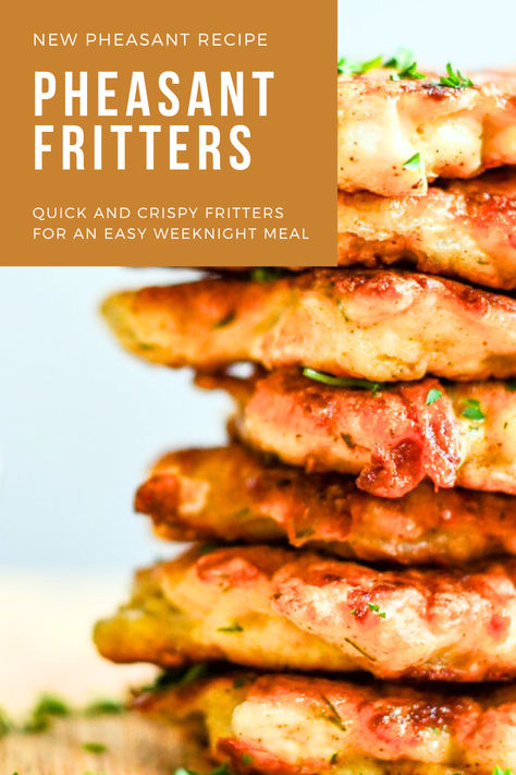 pheasant fritters Ground Pheasant Recipes, Pheasant Marinade, Pheasant Instant Pot Recipe, Pheasant Soup Recipes, Fried Pheasant Recipes, Crockpot Pheasant Recipes, Pheasant Appetizers, Wild Pheasant Recipes, Pheasant Breast Recipes