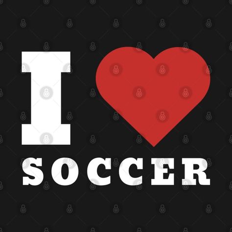 Check out this awesome 'I+Heart+Soccer' design on @TeePublic! Soccer Design, Kids Magnets, Cool Walls, Soccer Players, Case Stickers, Phone Case Stickers, Baseball Tshirts, Baby Bodysuit, Long Sweatshirt