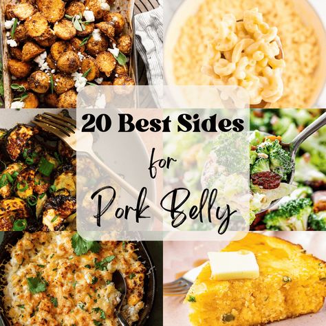 What To Serve With Pork Belly (20 Easy Side Dishes) - Bites with Bri Kabobs In The Oven, Sides For Pork, Potato Salad With Apples, Pork Belly Tacos, Easy Side Dishes, Beef Kabobs, Homemade Cornbread, Chicken Tikka Masala, Best Side Dishes