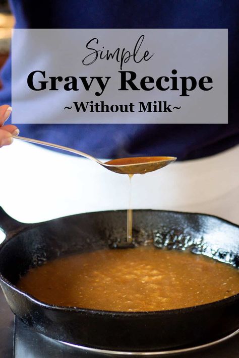 Cornmeal Gravy Recipe, Simple Gravy Recipe, Dairy Free Gravy, Hamburger Gravy Recipe, Simple Gravy, Healthy Gravy, Homemade Banana Pudding Recipe, Homemade Gravy Recipe, Hamburger Gravy