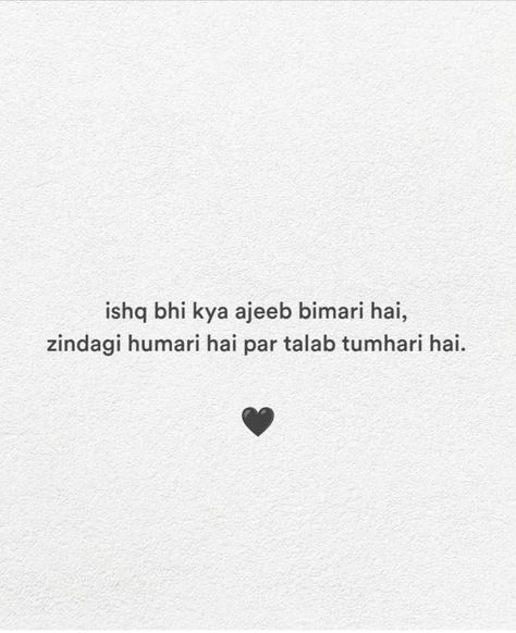 Rude People Quotes, Romantic Quotes In Hindi, Short Romantic Quotes, Romantic Quotes For Him, Short Instagram Quotes, Appreciate Life Quotes, Funny Words To Say, Adulting Quotes, Shyari Quotes