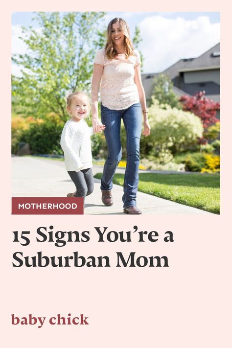 Life in the suburbs, with a house and yard, can be pretty great, but there are quirks! Here's how you know you're a suburban mom. #suburbanmom #motherhood Suburban Mom Aesthetic, Suburban Mom, Gangster Rap, City Mom, Soccer Practice, Baby Chick, The Suburbs, Afterschool Activities, Be Pretty