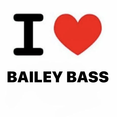 Bailey Bass, Bass, I Love, Quick Saves