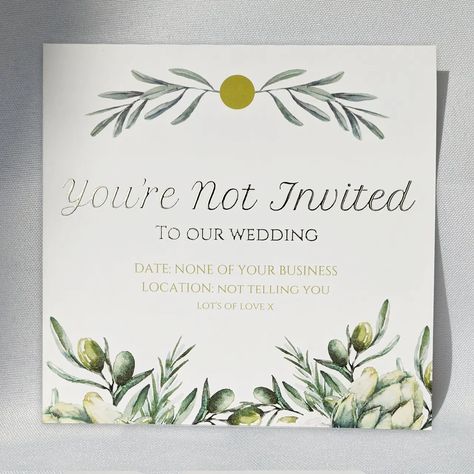 13 Polite Ways to Tell Someone They're Not Invited to Your Wedding - hitched.co.uk Not Invited To Wedding Quotes, How To Not Invite Family To Wedding, Wedding Announcement Ideas Invitations, Funny Wedding Announcements, Wedding Announcements Ideas, Wedding Announcements Wording, Crane Wedding, Wedding Announcements Photos, Not Invited