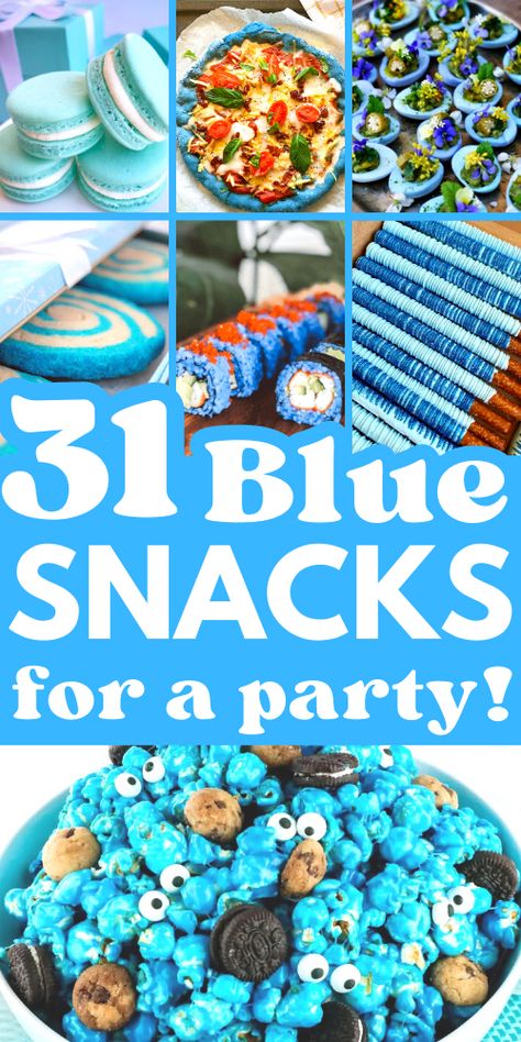 blue Snacks for a Party Ideas For Color Party, Blue Appetizers, Blue Party Food, Blue Food Ideas, Snacks For A Party, Blue Party Foods, Blue Foods, Percy Jackson Party, Blue Snacks