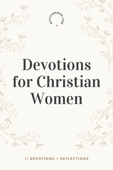 Devotions can be an valuable component to our faith walks, but choosing the right devotions that focus on God and not you can be a challenge. In this post, I share some of my favorite devotions for women and resources where you can find even more that you can trust to point you to Christ. nn#devotions #devotional #dailydevotional #dailydevotion #biblestudy #faith #prayer #dailyprayer Devotions For Women Encouragement, Kjv Devotions For Women, Daily Devotional For Women Bible Studies, Morning Devotionals For Women, Womens Devotionals, New Year Devotions, Devotion For Women, Devotions For Women Spiritual Growth, Christian Daily Devotional