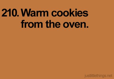 ♥ Just The Little Things, The Little Things Quotes, Just Little Things, Things Quotes, Little Things Quotes, Cookie Time, You Make Me Happy, Big Things, Joy Of Life