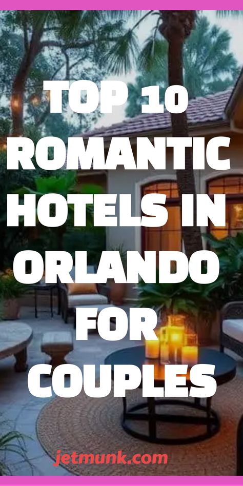 Romantic Hotels in Orlando for Couples Romantic Getaway Ideas, Florida Honeymoon, Proposal Spots, Couples Retreat, Romantic Hotels, Destination Travel, Garden Nook, Orlando Hotel, Romantic Weekend Getaways