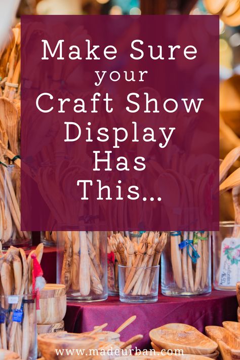 It's not enough to place the items you've made on a table. If you want to make sales, your craft show display should have this one thing... Craft Sales Display, How To Display At A Craft Show, One Table Craft Show Display, How To Display Crafts At A Craft Show, Bazaar Table Display Ideas, Craft Fair Table Set Up Display Ideas, How To Display Crochet Items Craft Fairs, Craft Table Display Ideas, Candle Selling Display