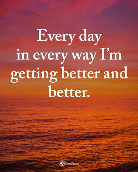 Type YES if you agree.  Every day in every way I'm getting better and better. #powerofpositivity  #inspirationalquotes #quotes… Getting Better Quotes, Im Getting Better, Every Day In Every Way, Better Quotes, Spiritual Awakening Quotes, First Day Of Work, Awakening Quotes, Quotes Short, Simple Reminders