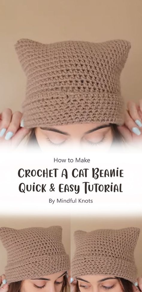 The “Crochet A Cat Beanie” tutorial by Mindful Knots is a beginner-friendly crochet project that guides you through creating an adorable cat-themed beanie. Whether you’re new to crochet or looking for a quick and charming project, this tutorial has you covered. Crochet Hat With Cat Ears Free Pattern, Free Crochet Cat Ear Hat Patterns, Crochet Hat Ideas Free Pattern, Crochet Hat Easy Pattern, Kitten Hat Crochet, Crochet Cat Head Free Pattern, Free Cat Beanie Crochet Pattern, Cat Ears Hat Crochet Pattern, Crochet Kitty Hat Pattern Free