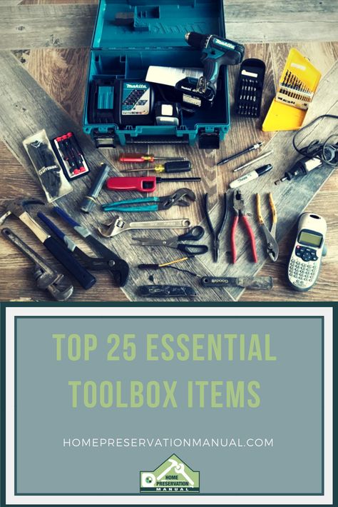 What tools do you keep in your toolbox? There are 25 essentials that we can't live without! Check out our list. #tools #toolbox #contractor #contractors #homemaintenance #homerepair #diy #dreamhome Essential Tools For Homeowners, Best Starters, Tool Box Organization, List Of Tools, Mens Tools, Household Tools, Basic Tools, Wilderness Survival, Essential Tools