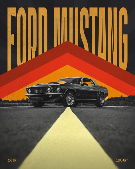 Poster design with muscle car Poster Frame Wall, Vw Ideas, Black Typography, Minimalist Graphic Design, Ford Car, Classic Mustang, Tool Party, Custom Poster, Poster Design Inspiration